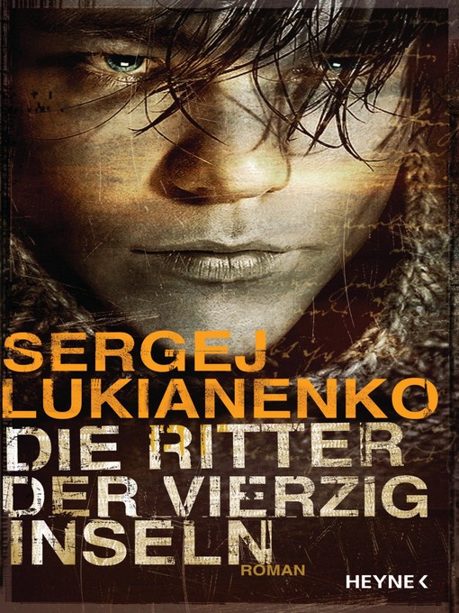Titeldetails für Die Ritter der vierzig Inseln nach Sergej Lukianenko - Verfügbar